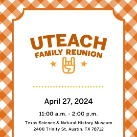 UTeach Family Reunion Image